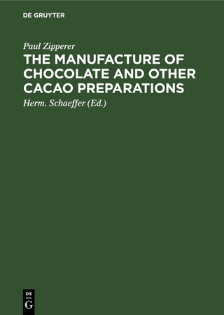 The Manufacture of Chocolate and other Cacao Preparations