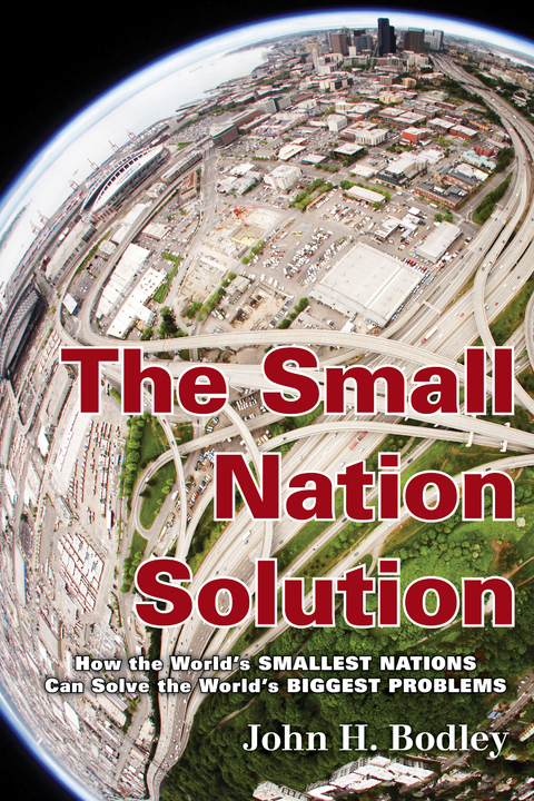 Small Nation Solution -  John H. Bodley