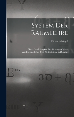 System Der Raumlehre - Victor Schlegel