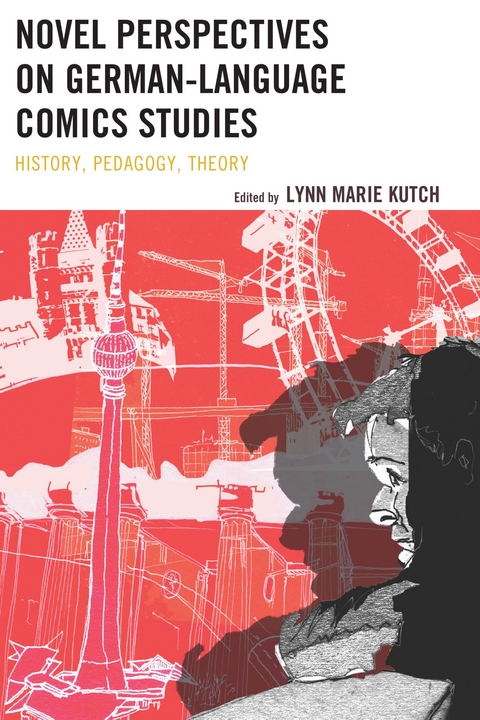 Novel Perspectives on German-Language Comics Studies - 