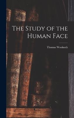 The Study of the Human Face