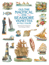 Old-Time Nautical and Seashore Vignettes in Full Color - Carol Belanger Grafton