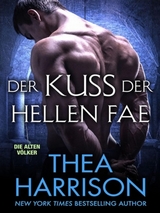 Der Kuss Der Hellen Fae - Thea Harrison