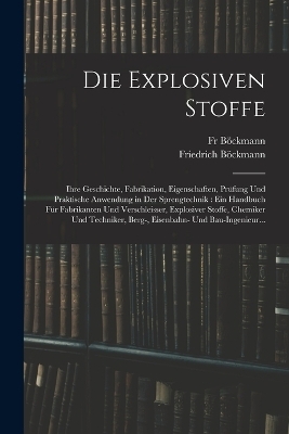 Die Explosiven Stoffe