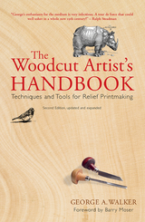 The Woodcut Artist's Handbook - George Walker