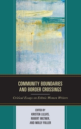 Community Boundaries and Border Crossings - 