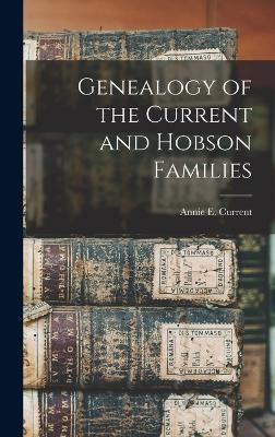 Genealogy of the Current and Hobson Families