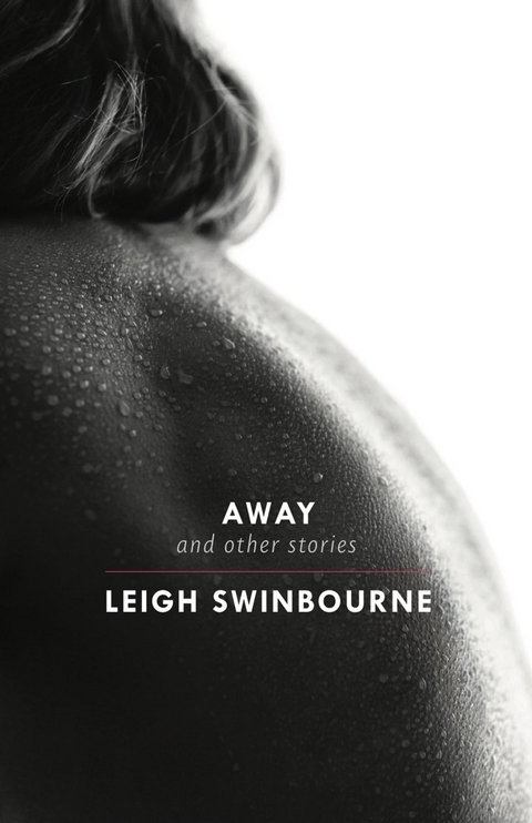 Away - Leigh Swinbourne