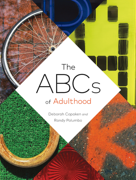 ABCs of Adulthood -  Deborah Copaken,  Randy Polumbo
