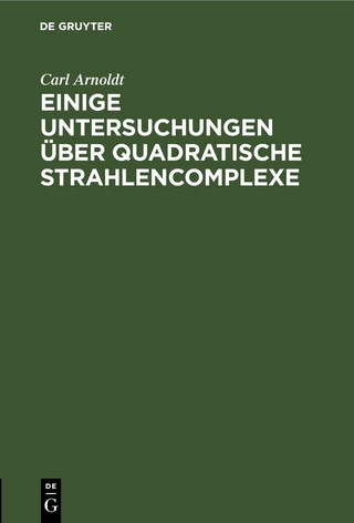 Einige Untersuchungen über quadratische Strahlencomplexe