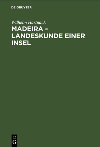 Madeira – Landeskunde einer Insel