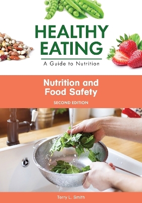 Nutrition and Food Safety - Terry Smith