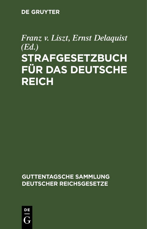 Strafgesetzbuch f&uuml;r das Deutsche Reich - 