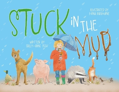 Stuck in the Mud - Sally-Anne Peek