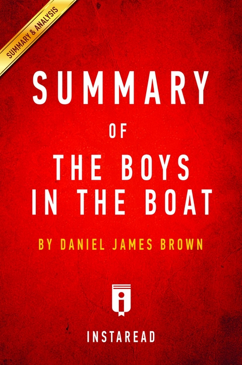Summary of The Boys in the Boat - Instaread Summaries