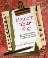 Memoir Your Way -  The Memoir Roundtable