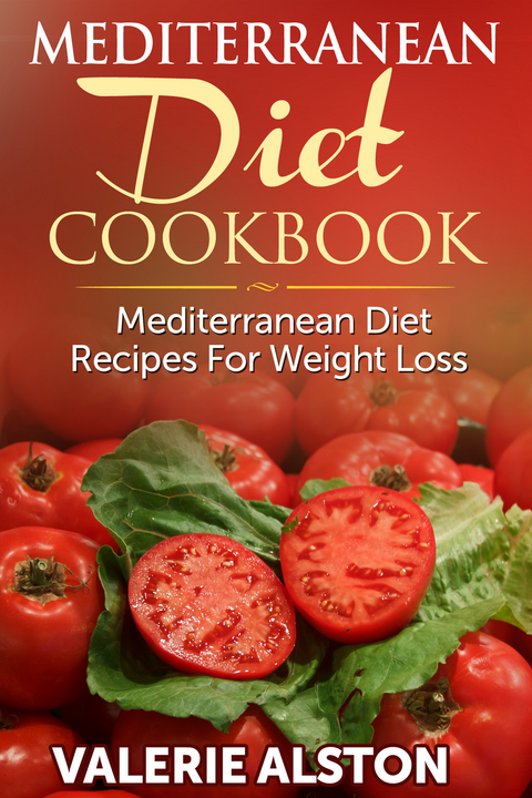 Mediterranean Diet Cookbook - Valerie Alston