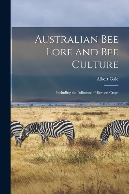 Australian Bee Lore and Bee Culture