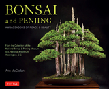 Bonsai and Penjing - Ann McClellan