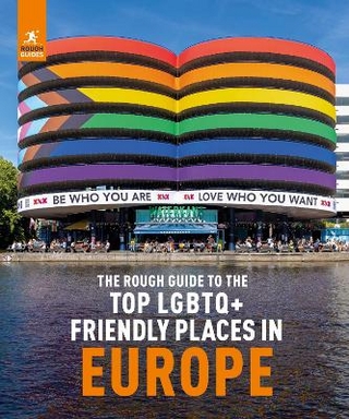 The Rough Guide to Top LGBTQ+ Friendly Places in Europe