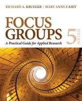 Focus Groups - Richard A. Krueger, Mary Anne Casey