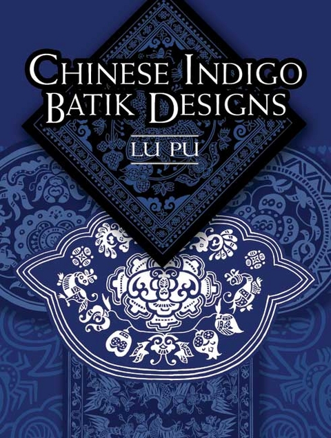 Chinese Indigo Batik Designs -  Lu Pu