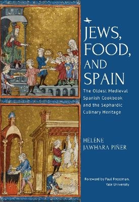 Jews, Food, and Spain