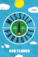 Missile Paradise - Ron Tanner