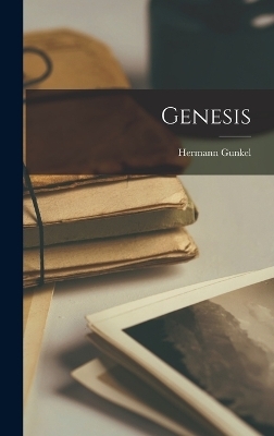 Genesis - Hermann Gunkel