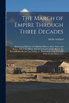 The March of Empire Through Three Decades