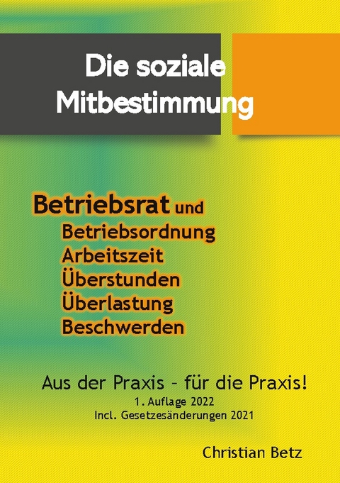 Die soziale Mitbestimmung - Christian Betz
