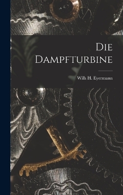 Die Dampfturbine