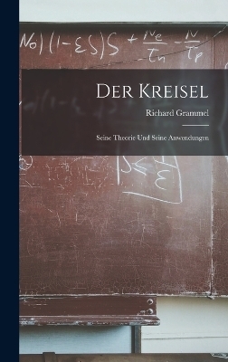 Der Kreisel - Richard Grammel