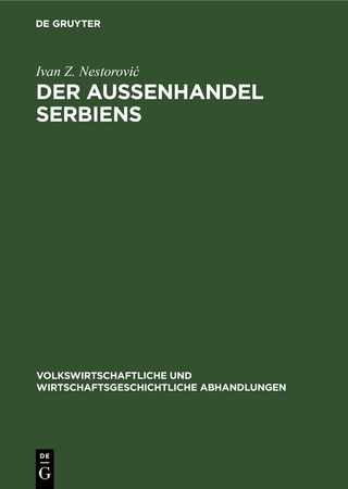 Der Außenhandel Serbiens