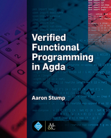 Verified Functional Programming in Agda - Aaron Stump