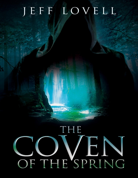 The Coven of the Spring - Jeff Lovell