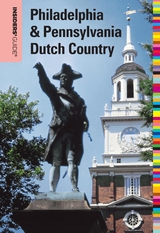 Insiders' Guide(R) to Philadelphia & Pennsylvania Dutch Country -  Marilyn Odesser-Torpey