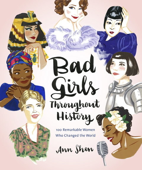 Bad Girls Throughout History -  Ann Shen
