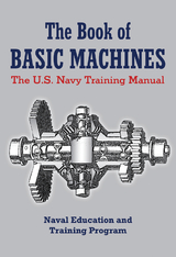 Book of Basic Machines -  U.S. Navy