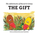 Adventures of Biscuit & Gravy -  Leanne Chamberlain