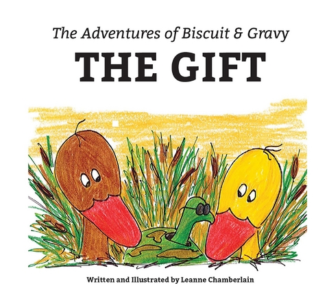 Adventures of Biscuit & Gravy -  Leanne Chamberlain