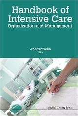 HANDBOOK OF INTENSIVE CARE ORGANIZATION AND MANAGEMENT - 