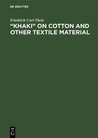 “Khaki” on cotton and other textile material