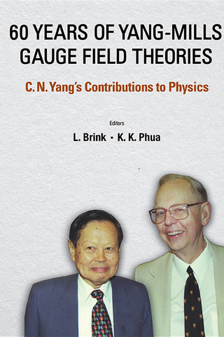 60 YEARS OF YANG-MILLS GAUGE FIELD THEORIES