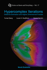 HYPERCOMPLEX ITERATIONS [W/ CD] - Yumei Dang, Louis H Kauffman, Daniel Sandin