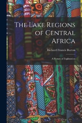 The Lake Regions of Central Africa