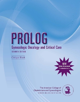 PROLOG: Gynecologic Oncology and Critical Care