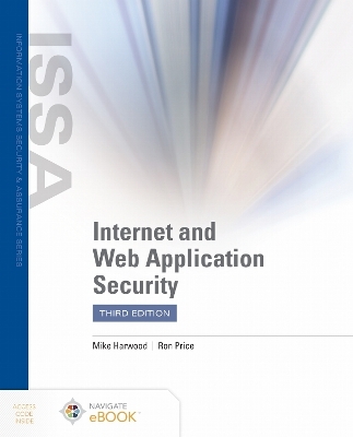 Internet and Web Application Security - Mike Harwood, Ron Price