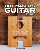 The Box Maker's Guitar Book - Stowe, Doug