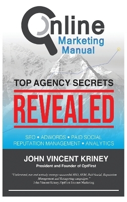 Online Marketing Manual - John Vincent Kriney